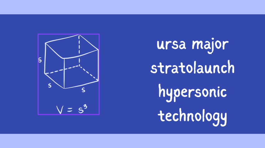 ursa major stratolaunch hypersonic technology